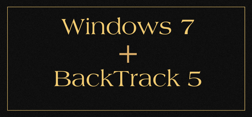 Windows 7 ve BackTrack 5’i Aynı Bilgisayara Kurma